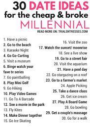 30 Date Ideas For The Cheap Broke Millennial Top Date Ideas Date Ideas For Teens Unusual Date Ideas In Cute Date Ideas Cheap Date Ideas Creative Dates Have fun and be silly!