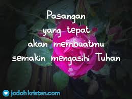 Berikut ini adalah contoh doa syafaat ulang tahun versi admin lagu rohani. Pasangan Yang Tepat Kutipan Ayat Alkitab Kutipan Kristen Tuhan