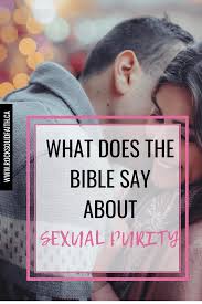What does the bible say about music. What Does The Bible Say About Sexual Purity Rock Solid Faith