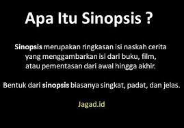Biasanya sinopsis dianggap sebagai sebuah ringkasan naskah, namun berbeda dengan blurb. Pengertian Sinopsis Ciri Ciri Fungsi Langkah Menyusun Dan Contoh Jagad Id