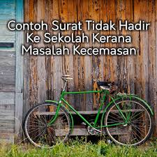 Contoh surat rasmi tidak hadir ke sekolah atas pelbagai alasan munasabah. Contoh Surat Tidak Hadir Ke Sekolah Kerana Masalah Kecemasan Informasi Santai