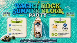 Yacht Rock Summer Block Party — Water's End Brewery