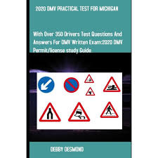 Dmv practice test 2020 is a very popular android auto & vehicles app. 2020 Dmv Practical Test For Michigan With Over 350 Drivers Test Questions And Answers For Dmv Written Exam 2020 Drivers Permit License Study Guide Paperback Walmart Com Walmart Com