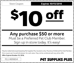 Petsmart offers quality products and accessories for a healthier, happier pet. 10 Off 50 Pet Supplies Plus Pet Supplies Coupons