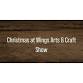 CHRISTMAS AT WINGS ARTS & CRAFTS SHOW 2025