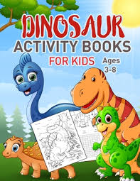 Bulk landoll kids jumbo coloring and activity books 10x7 in. Dinosaurs Activity Book For Kids Coloring Dot To Dot Mazes And More For Ages 3 8 4 8 Fun Activities For Kids Brookline Booksmith
