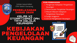 Check spelling or type a new query. Kebijakan Pengelolaan Keuangan Otomatisasi Dan Tata Kelola Keuangan Kd 3 2 Kelas Xi Otkp Youtube