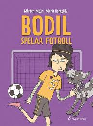 Последние твиты от bild sport (@bild_sport). Marten Melin Bodil Och Tofu Bodil Spelar Fotboll Bound Book 2020