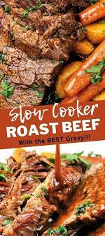 Slow Cooker Roast Beef Slow Cooker Roast Beef Pot Roast Slow Cooker Slow Cooker Roast