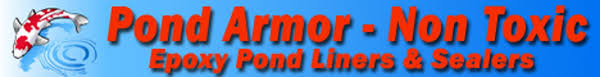 Safe for fish and plants. Clear Epoxy Pond Liner Pond Market