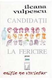 Din 2012, ileana vulpescu locuieşte singură în apartament. Candidatii La Fericire Ileana Vulpescu Libris