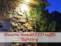 How To Install Led Soffit Lights Under Your Eaves As Security Lighting 24 7 Ho Outdoor Security Lights Outdoor Recessed Lighting Installing Recessed Lighting
