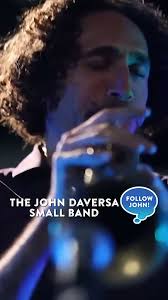 John Daversa Small Band #johndaversa #johndaversasmallband #jazz #genecoye  #johndaversapodcast