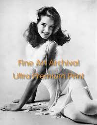 Pretty baby ,1978 chromogenic print 22 x 16.75 inches estimate: Young Brooke Shields Pretty Baby In B W Hi Res Archival Photo Print 8 5x11 Ebay