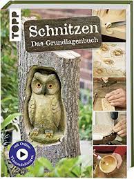 Ebay eule geschnitzt figur holz schnitzerei. Schnitzen Das Grundlagenbuch Mit Online Tutorialvideos Und Vorlagen Zum Download Budeker Reinhold Hille Jorg Mazrek Nicola Pries Mareen Selke Karsten 9783772476525 Amazon Com Books