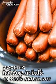 We may earn commission on some of the items you choose to buy. Cooking Hot Dogs In Bulk Crock Pot Recipes That Crock