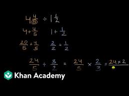 To divide mixed numbers, we first convert the mixed numbers to improper fractions. Dividing Mixed Numbers Video Khan Academy