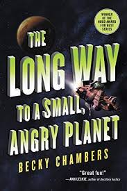 Read Download The Long Way To A Small Angry Planet Wayfarers Free Epub Mobi Ebooks Best Sci Fi Books Sci Fi Books Fiction Books