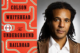 Railroad literature how to memorize things underground railroad history childrens books celebrate black history scholastic book club. Why Colson Whitehead Made The Underground Railroad Real It S Fanciful And Childish But It Also Had Many Possibilities Salon Com