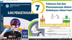 Ipa Kelas 8 Sem 2 Bab 7 Tekanan Zat Dan Penerapanya Dalam Kehidupan Sehari Hari Bse K13 Rev 2017 Youtube