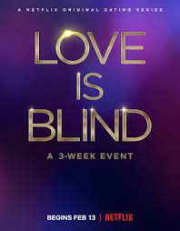 Love Is Blind Netflix Netflix Reality Tv Shows Book Show