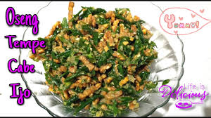 (tambahkan garam segera jika anda tersedak karena bumbu yang pedas). Resep Oseng Tempe Cabe Ijo Youtube