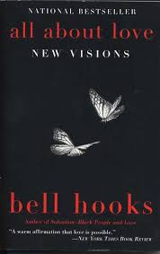 All About Love By Bell Hooks Books To Read Before You Die Feminist Books Books To Read