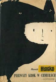 Pierwszy Krok W Chmurach Warszawa 1956 Cover By Jan Mlodozeniec Book Cover Art Book Cover Design Book Design