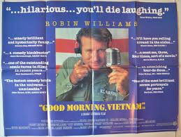 Good morning vietnam, originally released in 1987 has without doubt some of the funniest monologues in cinema history. Good Morning Vietnam P I Reviews Version I P Original Cinema Movie Poster From Pastposters Com British Quad Posters And Us 1 Sheet Posters
