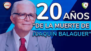 20 años de la muerte de Joaquín Balaguer