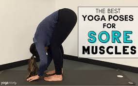 Yup, feeling sore after your yoga class is normal! The Best Yoga Poses For Sore Muscles Yoga Rove