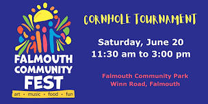 Falmouth Community Fest Cornhole Tournament