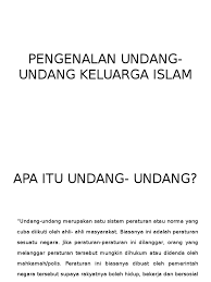 Melalui indonesian internship ultimate guide, bagian pertama: Pengenalan Undang Undang Keluarga Islam