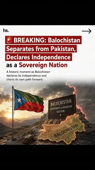 🚨BREAKING: In a dramatic development, Balochistan has reportedly declared  itself an independent and sovereign nation, marking a major political  moment in South Asia. The announcement has sparked ...