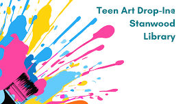 Teen Art Drop-In @ Stanwood Library