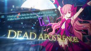 Dead Apostle Noel] Battle Preview - YouTube