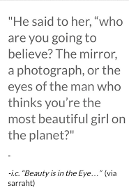 L Is For The Way You Look At Me Pin By Alexandra Ueckerman On L Is For The Way You Look At Me Inspirational Quotes Words Me Quotes