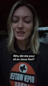 Why Did Mary Magdalene Use Her Hair to Wash Jesus Feet