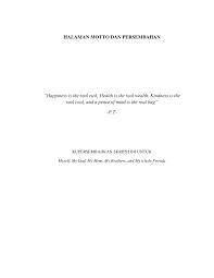 Penulis menyadari skripsi ini masih jauh dari sempurna, karena hal tersebut tidak lepas dari kelemahan dan keterbatasan penulis. 2