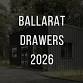 Ballarat Drawers 2026  — Ross Creek Gallery