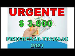 Anotarse en progresar trabajo hasta 40 años ¿cuales son los beneficios de progresar trabajo? Progresar Trabajo 2021 3600 Inscripcion Youtube