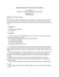 You can write a letter, or you can write a report and attach a cover letter. The Submission And Review Process