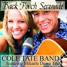 Amazon.com: Back Porch Serenade (feat. Mikaële Dawn Tate) : Cole Tate Band:  Digital Music