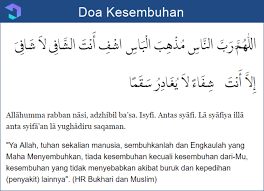 Bukan kerana inginkan publisiti, pujian dan seumpamanya. Ucapan Doa Kesembuhan Untuk Orang Sakit Artinya Lengkap