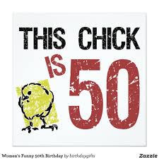 Funny 50th Birthday Quotes For Women Women S Funny 50th Birthday Card Zazzle Com 50th Birthday Funny Funny 50th Birthday Quotes 50th Birthday Quotes