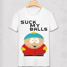 Pretty girls deep throat one white cock. Shop Online South Park Shirt Free Shipping Worldwide Funny Tshirts South Park Funny Funny Design
