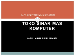 Cek dapat lamabat dalam cuti pertengahan tahun 2. Laporan Penjualan Bulanan Ppt Download