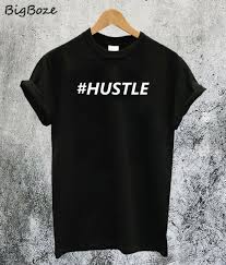 Hashtag Hustle T Shirt Cool Shirts T Shirts For Women T Shirt