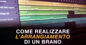 Cerca arrangiamenti musicali tra migliaia di annunci di vendita di usato dei privati. Come Realizzare L Arrangiamento Di Un Brano Kina Records