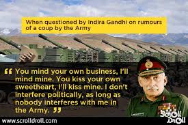 He who neither drinks, nor smokes, nor dances, he who preaches & even occasionally practice piety, temperance and celibacy, is generally a saint. General Sam Manekshaw Quotes Soldier Quotes Indian Army Quotes Army Quotes
